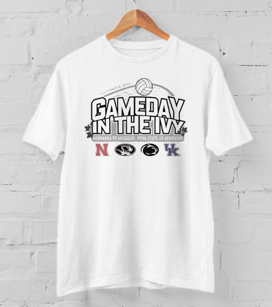 Nebraska Mizzou Penn State Kentucky Volleyball Gameday In The Ivy November 6 2023 T-Shirt