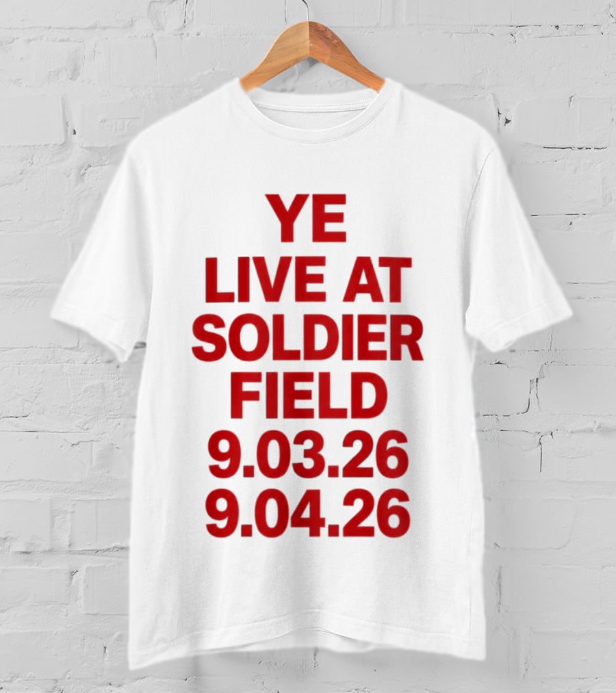 Ye Live At Soldier Field 9.03.26 9.04.26 T-Shirt