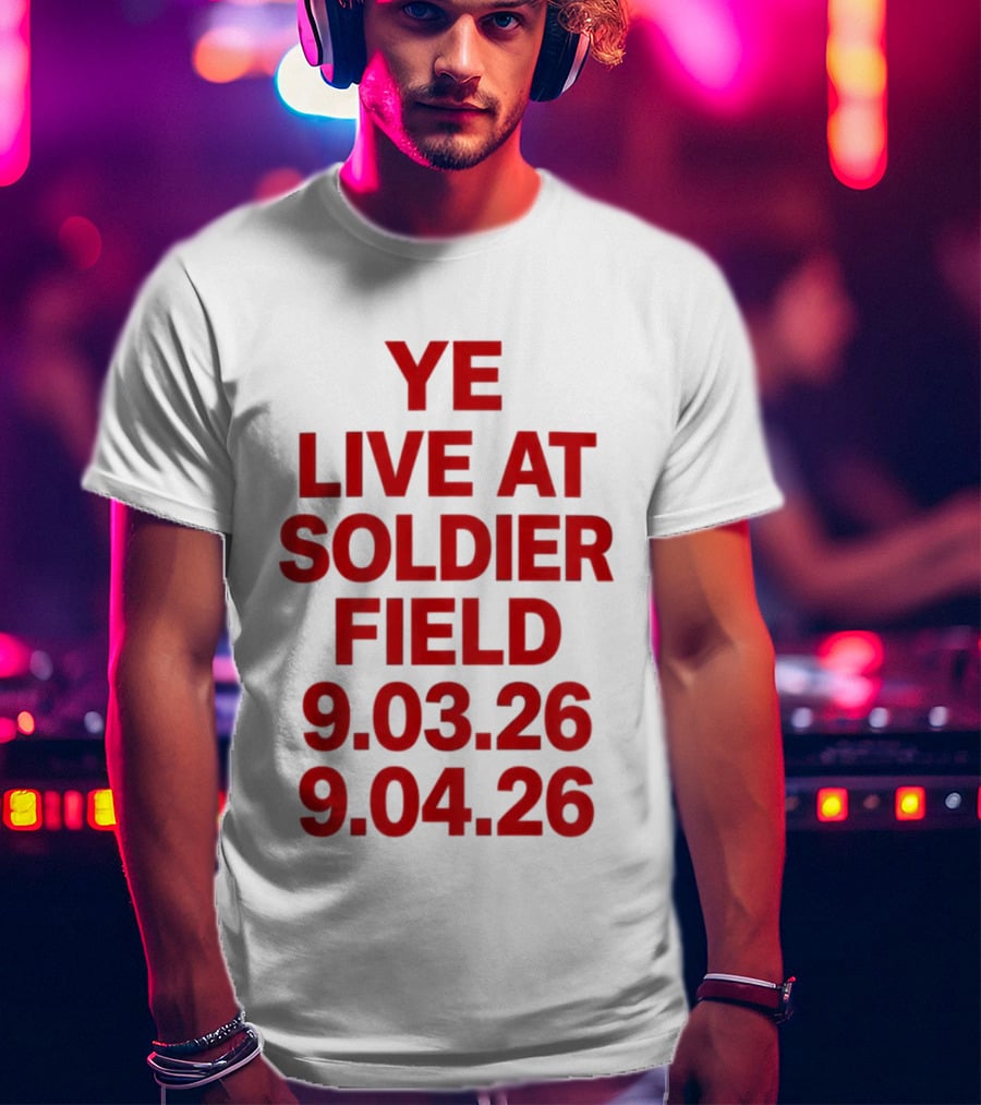 Ye Live At Soldier Field 9.03.26 9.04.26 T-Shirt
