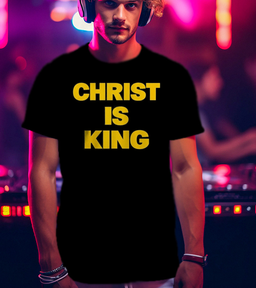 Blake Anderson Christ Is King Bold Yellow T-Shirt