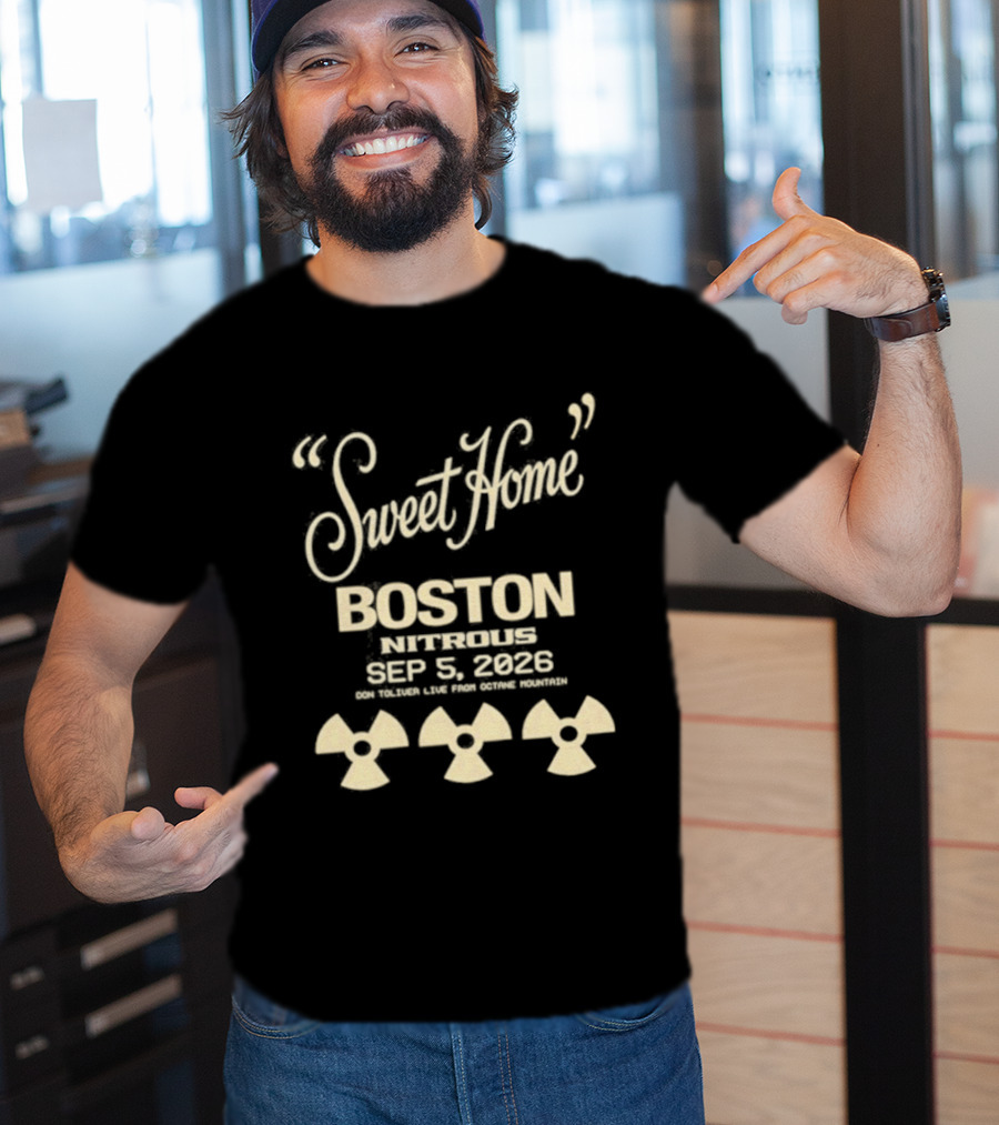 Sweet Home Boston September 5 2026 TD Garden Massachusetts Concert T-Shirt