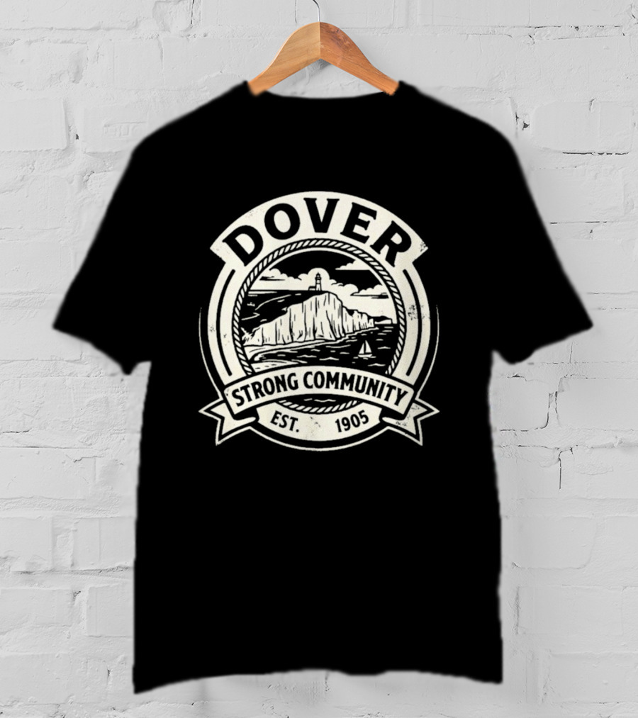 Dover Strong Community Est. 1905 T-Shirt