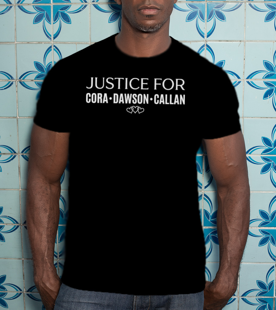 Justice For Cora Dawson Callan Remember Clancy Children Hearts T-Shirt