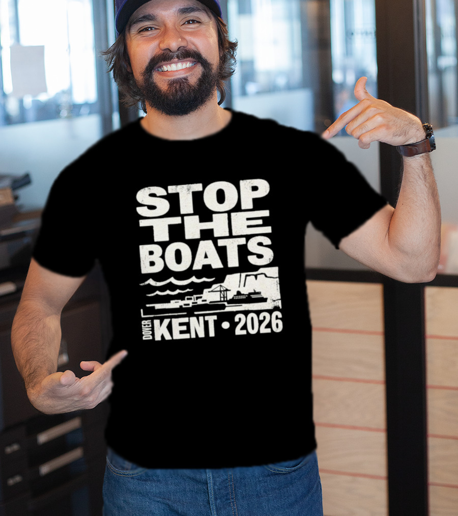 Stop The Boats Kent 2026 UK Protest Dover Event T-Shirt