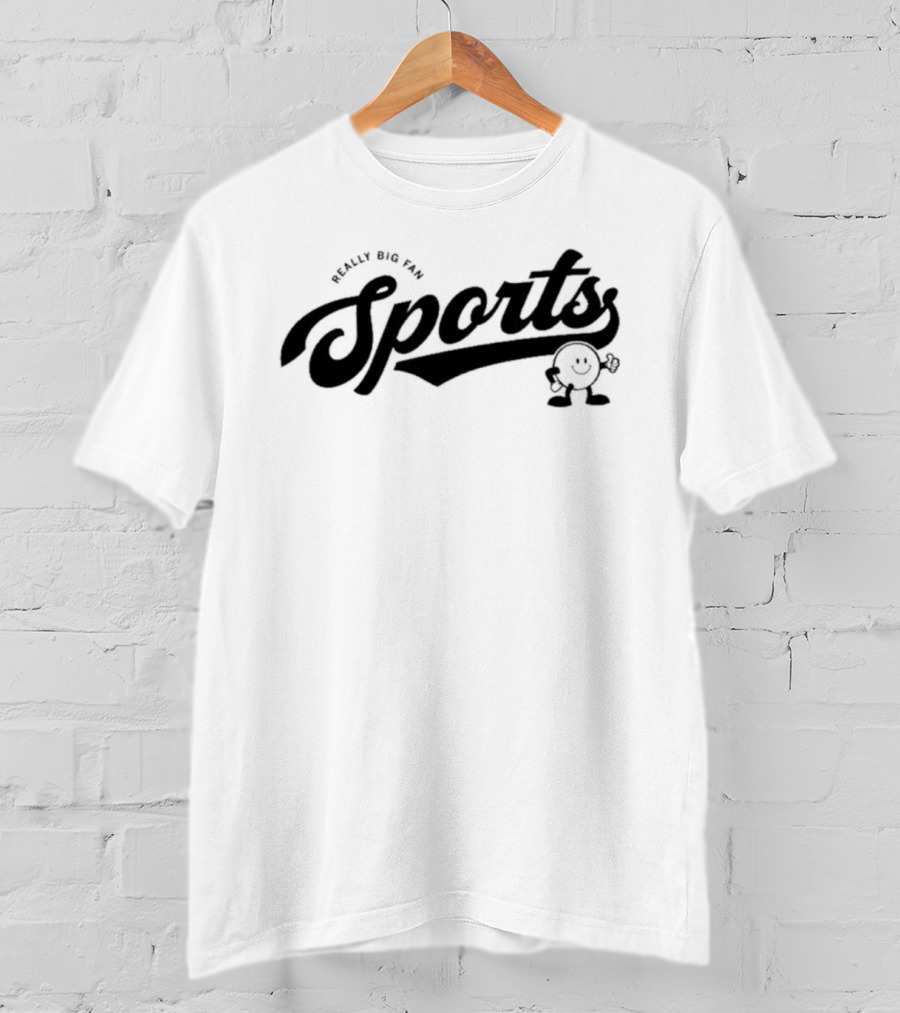 Really Big On The Sports Script T-Shirt