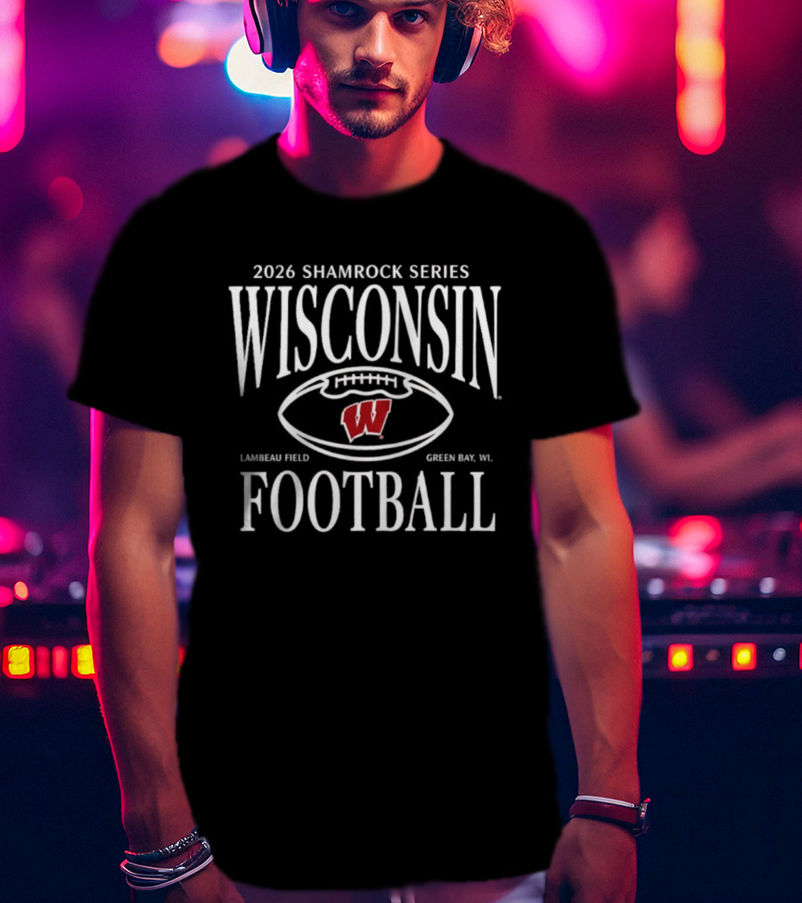 2026 Shamrock Series Wisconsin Football Lambeau Field Green Bay WI T-Shirt