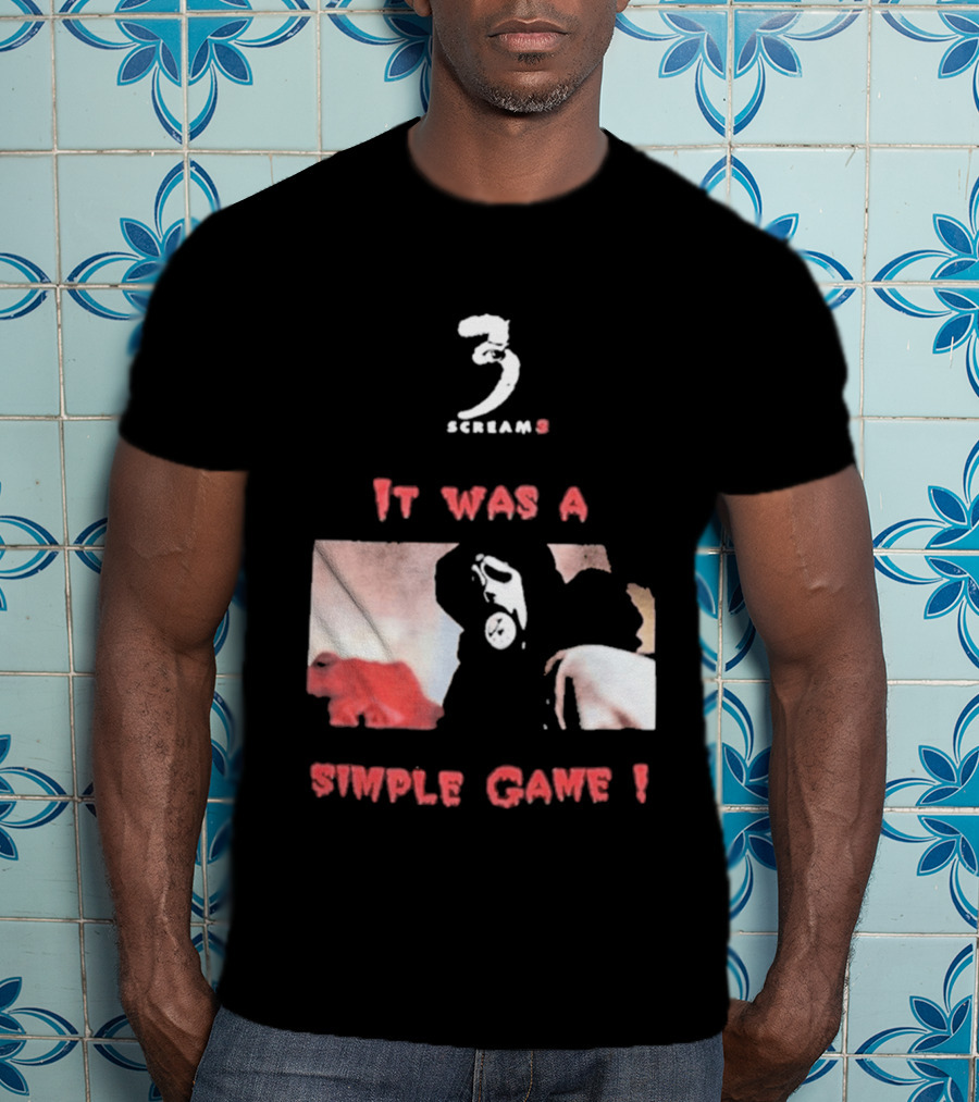 2026 Scream 3 It Was A Simple Game Retro Horror Movie Scene T-Shirt