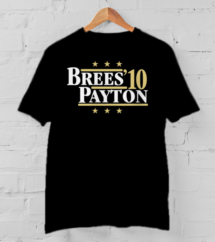 Brees Payton 10 New Orleans Saints Football Stars T-Shirt