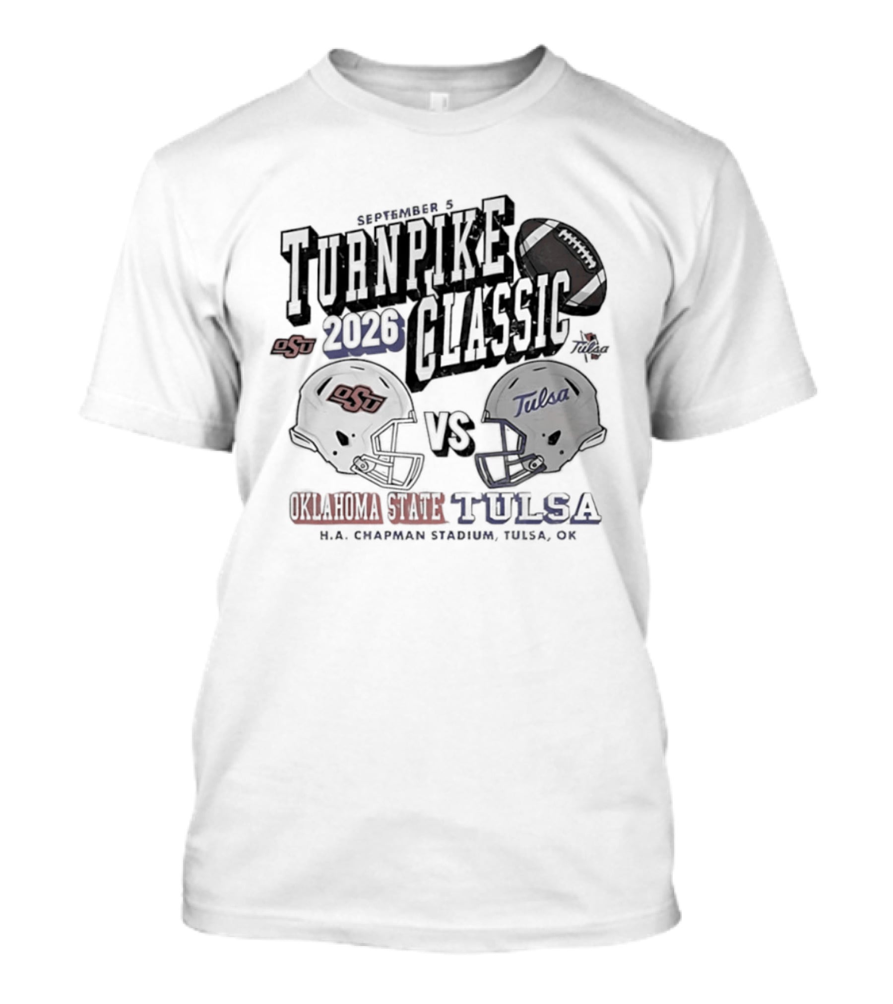 Turnpike Classic Oklahoma State Vs Tulsa 2026 NCAA Football H.A. Chapman Stadium OK T-Shirt