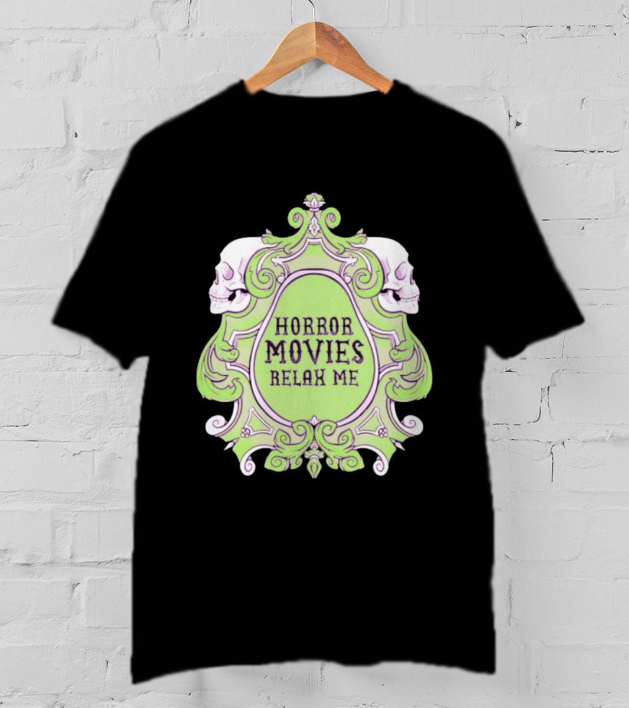 Horror Movies Relax Me Spooky Aesthetic Skulls Gothic Frame T-Shirt