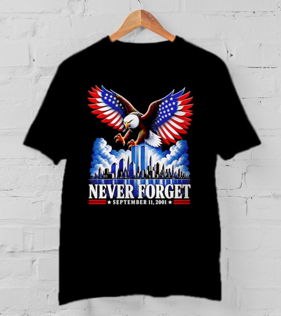Never Forget September 11 2001 Eagle American Flag Twin Towers Memorial T-Shirt
