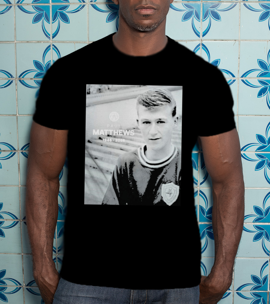Paul Matthews 1946 2026 Memoriam Soccer Emblem Rugby T-Shirt