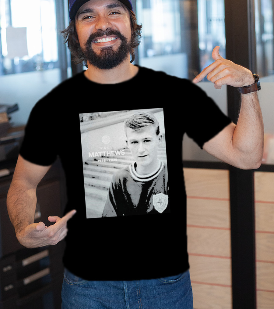 Paul Matthews 1946 2026 Memoriam Soccer Emblem Rugby T-Shirt