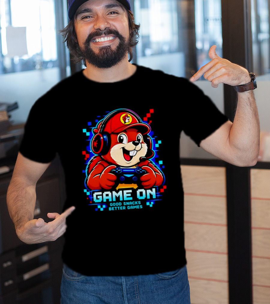 Buc Ee's X Gamer Game On Good Snacks Better Games T-Shirt