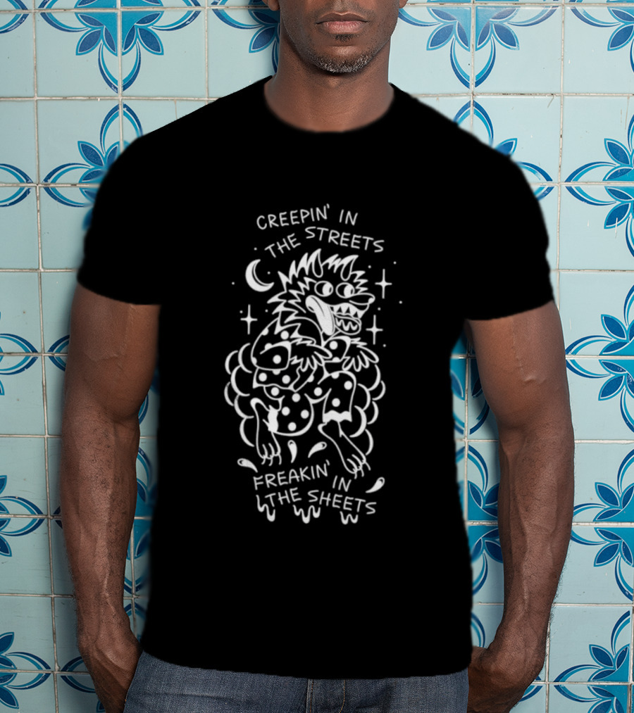 Creepin' In The Streets Freakin' In The Sheets Wolf Moon Stars T-Shirt
