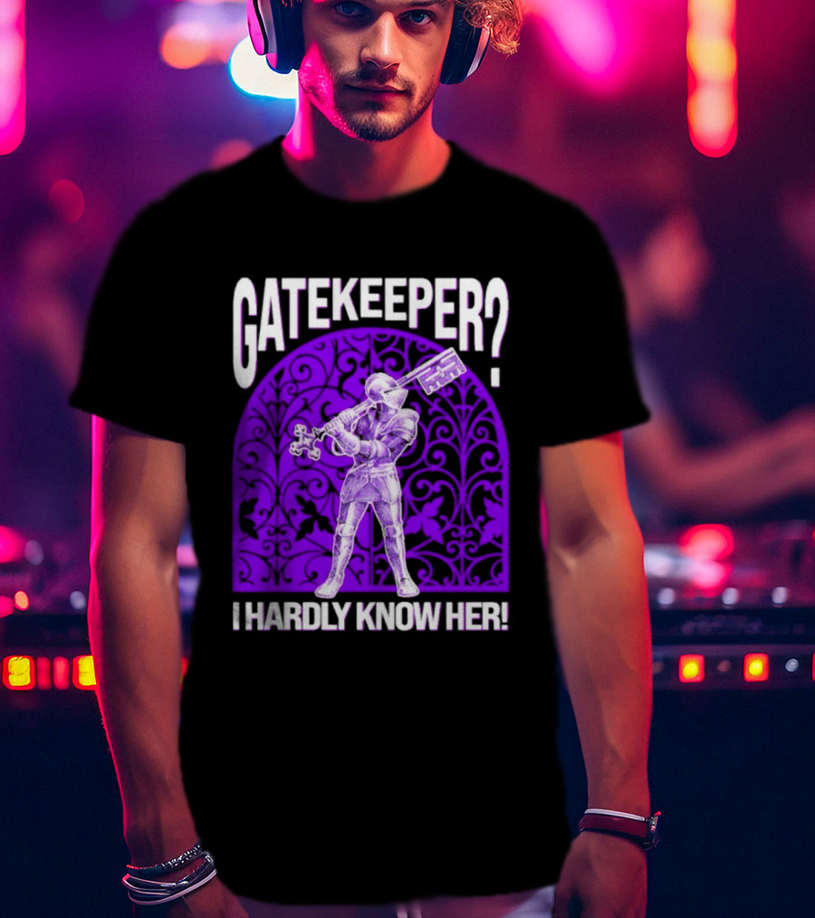 Gatekeeper I Hardly Know Her Knight In Armor Key Sword Purple T-Shirt