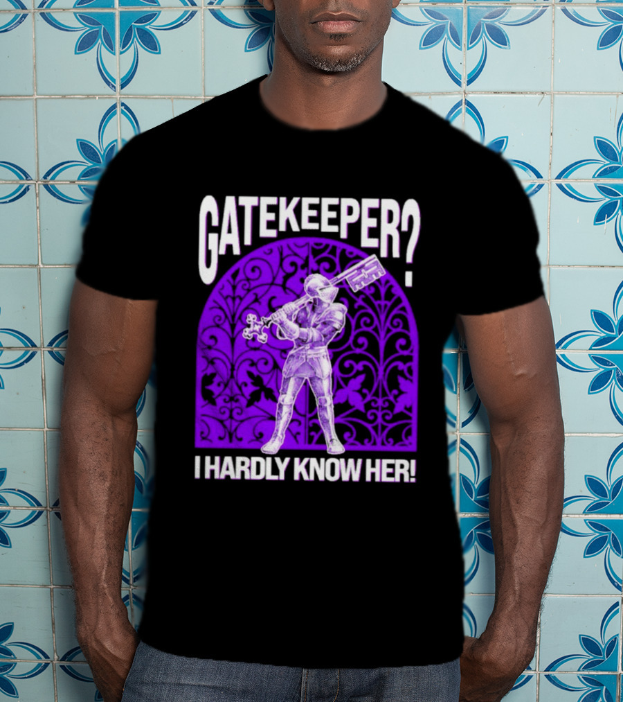 Gatekeeper I Hardly Know Her Knight In Armor Key Sword Purple T-Shirt