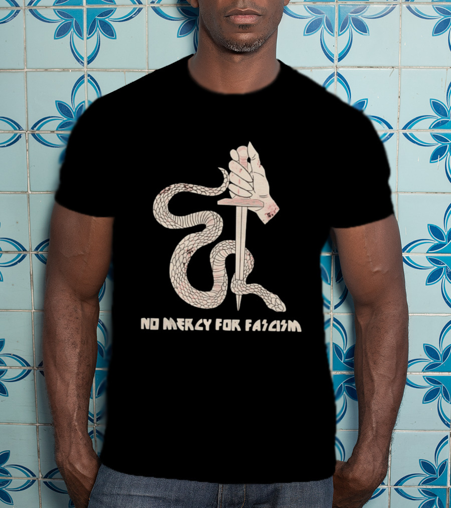No Mercy For Fascism Snake Winding Around Dagger And Hand T-Shirt