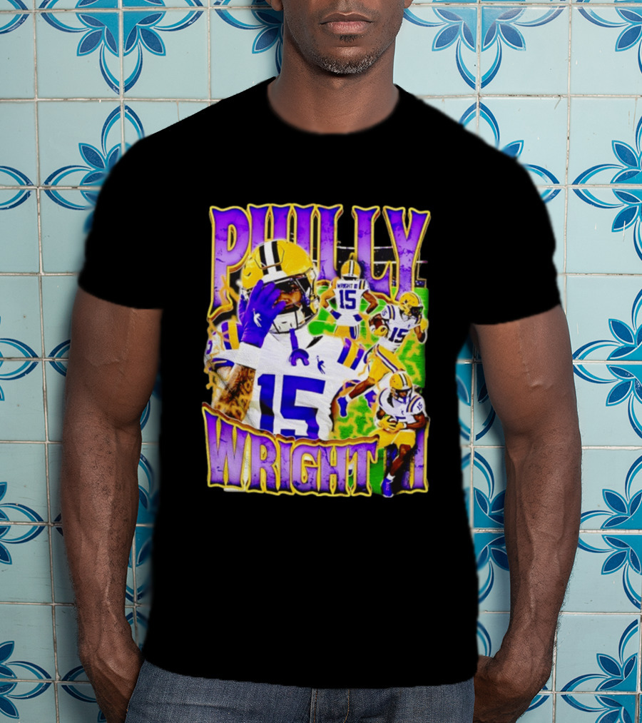 Philly Wright III LSU Tigers Football Number 15 Bayou NCAA Player T-Shirt