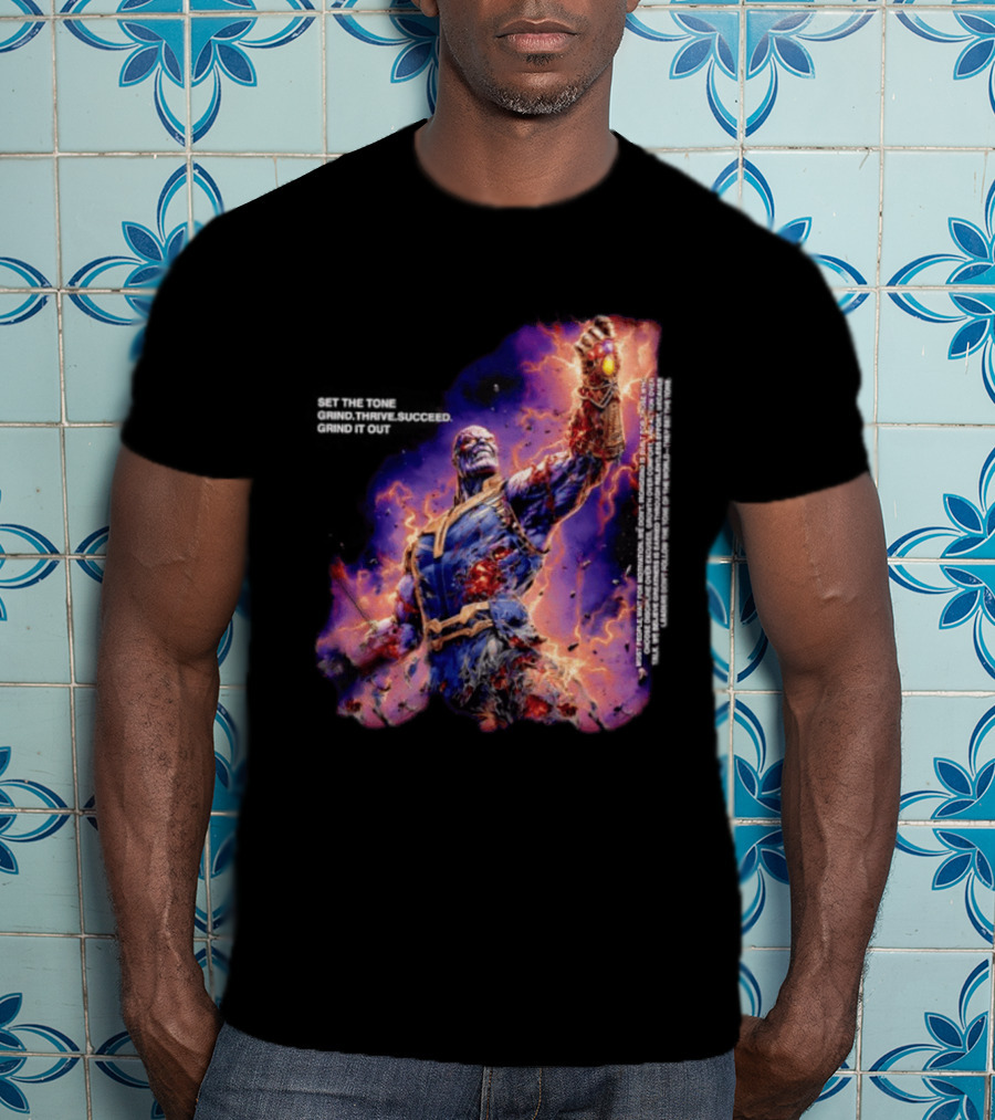 Thanos Set The Tone Grind Thrive Succeed Marvel Comics T-Shirt