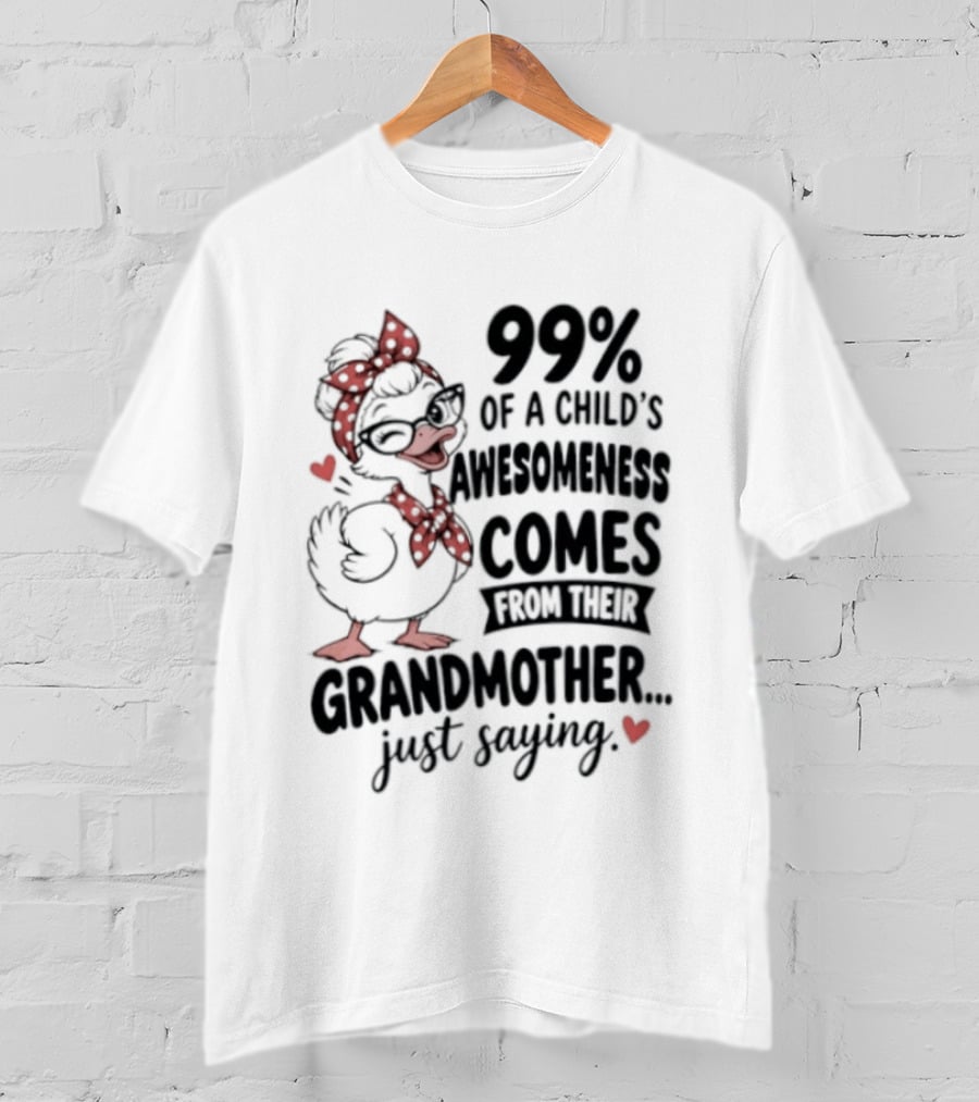 Grandmother Influence 99% Of Child's Awesomeness Just Saying Red Heart Cartoon T-Shirt