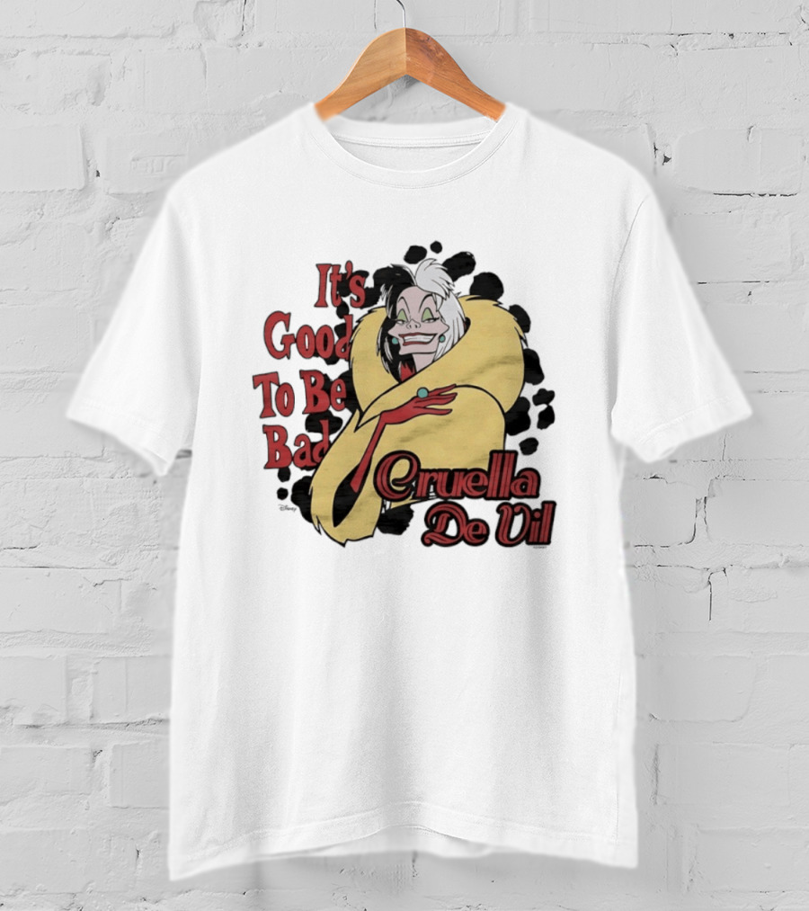 101 Dalmatians Cruella De Vil It's Good To Be Bad Retro Cartoon Villain T-Shirt