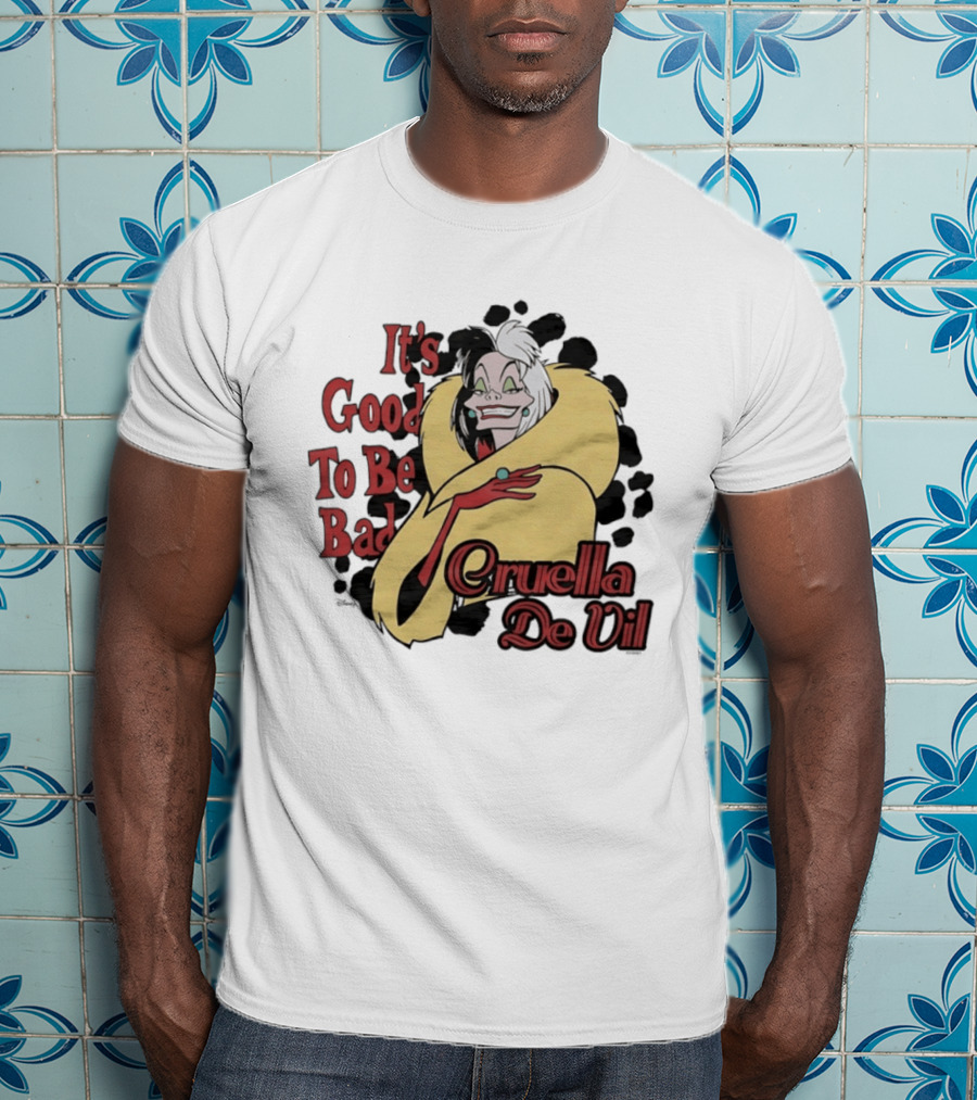 101 Dalmatians Cruella De Vil It's Good To Be Bad Retro Cartoon Villain T-Shirt