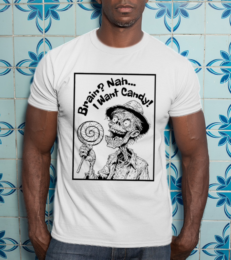 Halloween Zombie Eating Lollipop Brain Nah I Want Candy Ghost T-Shirt