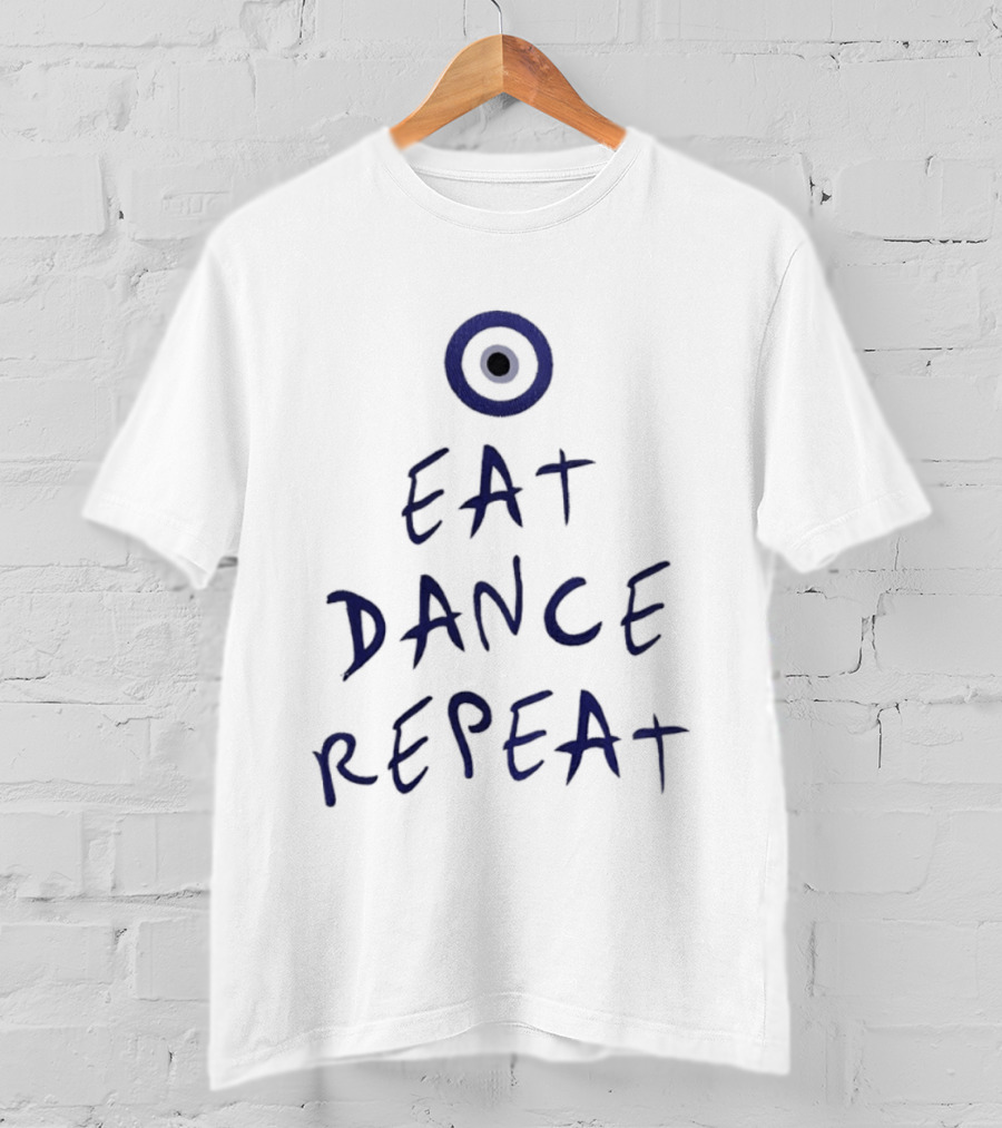 Eat Dance Repeat Evil Eye Protection Motif T-Shirt