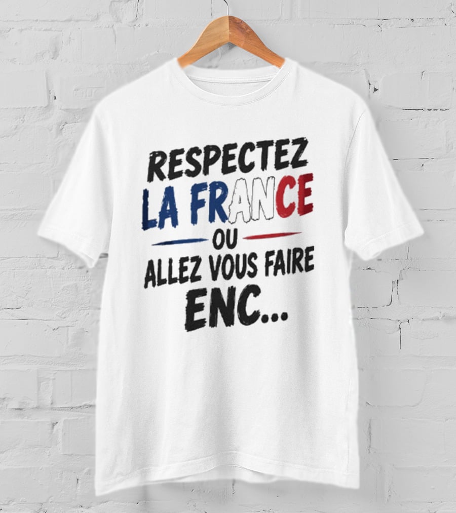 Matthieu Letho Duclos Respectez La France Ou Allez Vous Faire Enc T-Shirt
