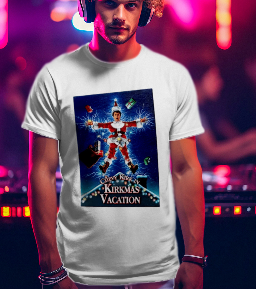Chevy Kirk In Kirkmas Vacation Christmas Presents Lights Santa Suit Explosion T-Shirt
