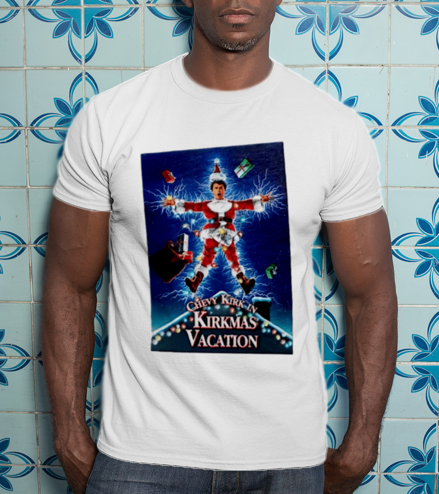 Chevy Kirk In Kirkmas Vacation Christmas Presents Lights Santa Suit Explosion T-Shirt