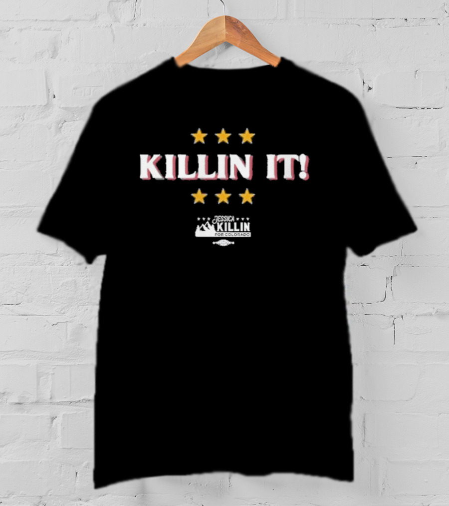Jessica Killin It 5 Star Motivational T-Shirt