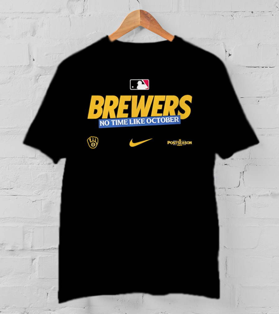 MLB Milwaukee Brewers 2026 No Time Like October Postseason Nike T-Shirt