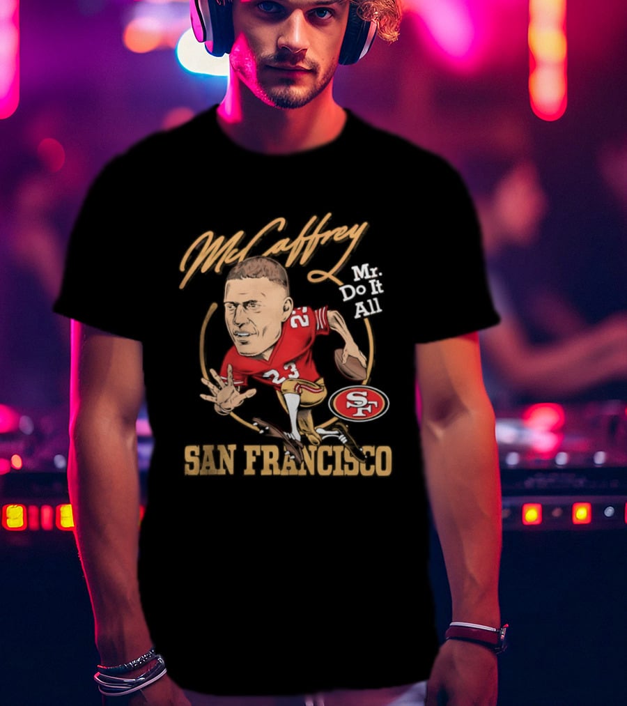 Christian McCaffrey 23 Mr Do It All San Francisco Football Caricature T-Shirt