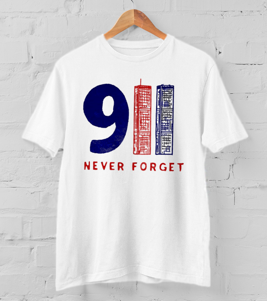 9/11 Never Forget Twin Towers American Patriotism T-Shirt