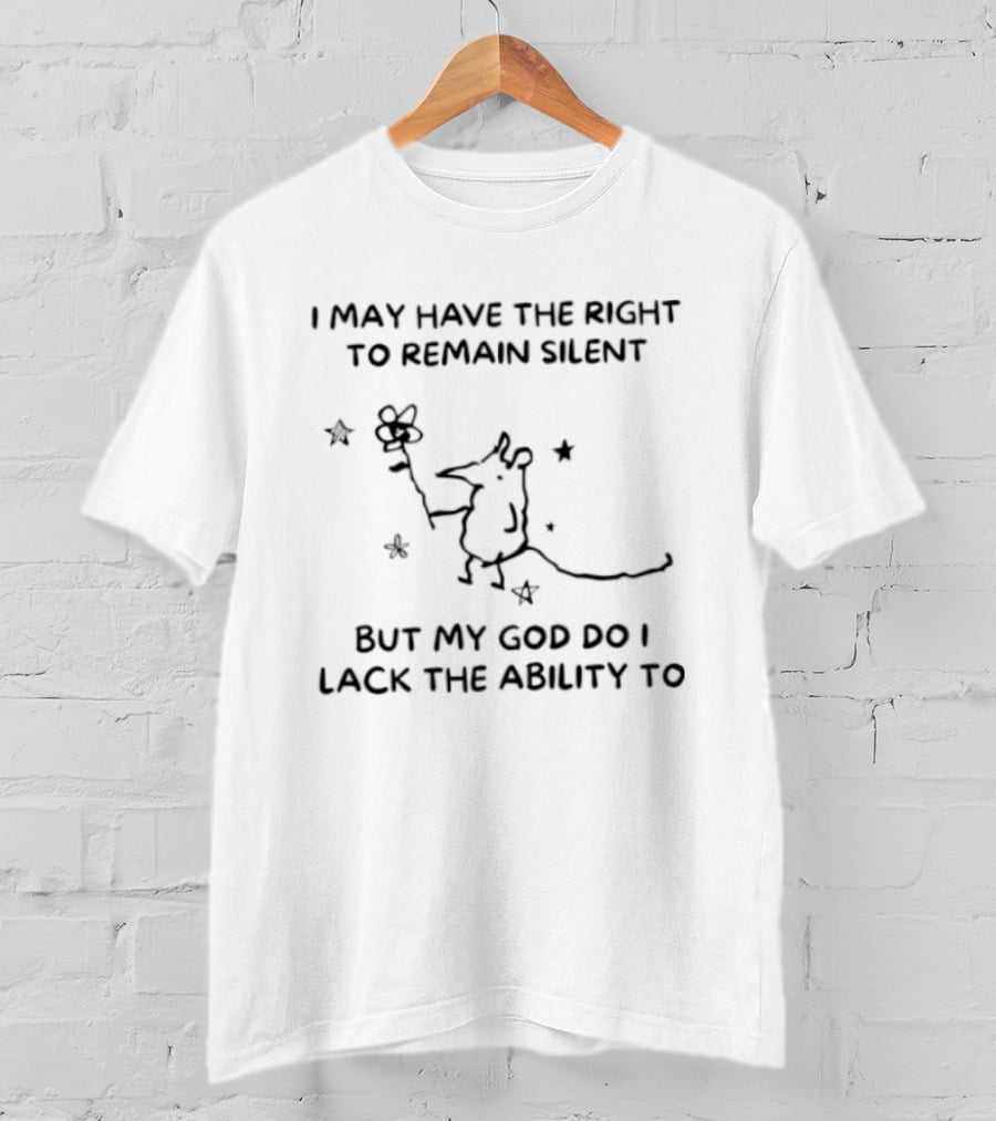 I May Have The Right To Remain Silent But My God Do I Lack The Ability To Funny Cartoon Mouse Holding Flower T-Shirt