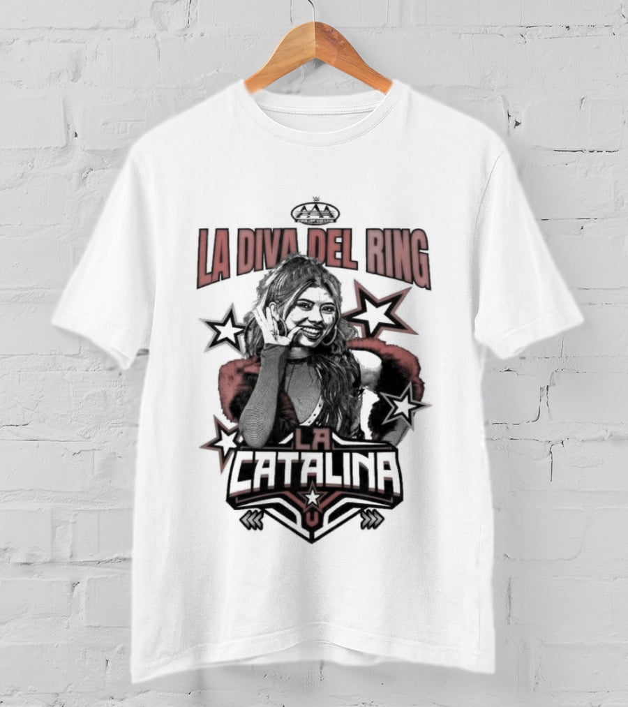 La Catalina AAA La Diva Del Ring Wrestling Star Crowned Glory T-Shirt