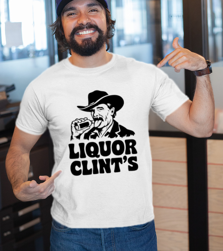 Liquor Clint's Clint Eastwood Western Cowboy Drinking Whiskey T-Shirt