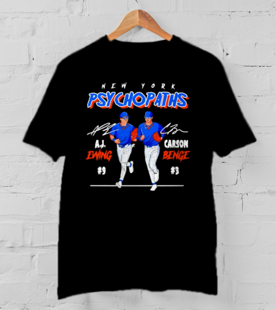 New York Psychopaths AJ Ewing Carson Benge Mets T-Shirt