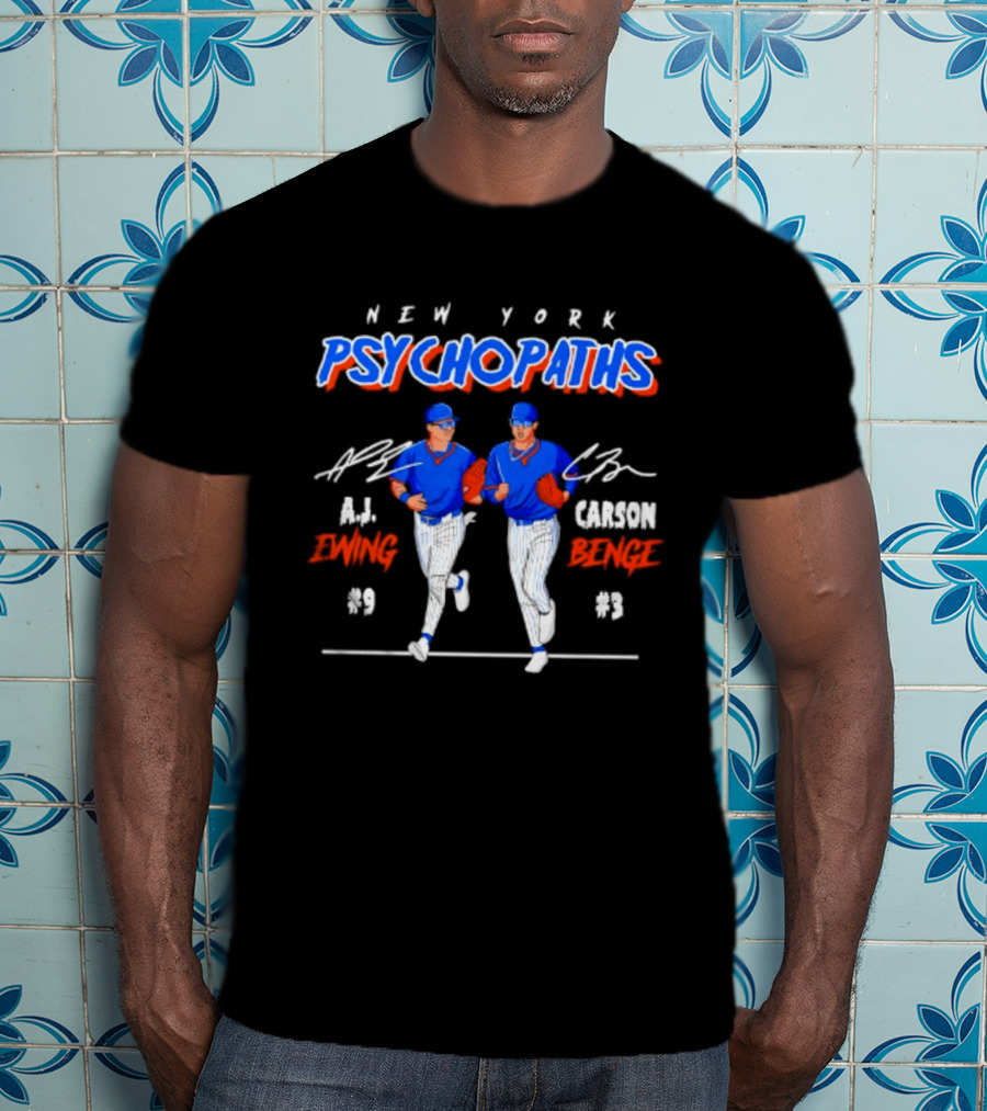 New York Psychopaths AJ Ewing Carson Benge Mets T-Shirt