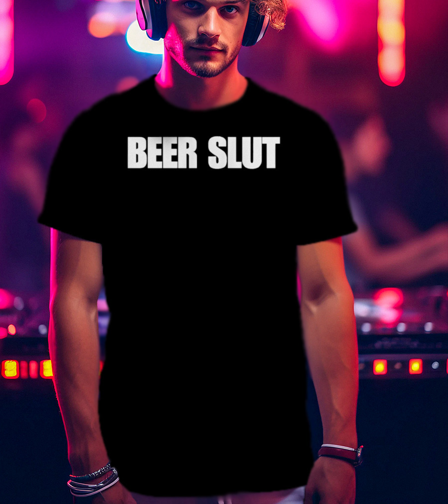 BEER SLUT Bold White T-Shirt