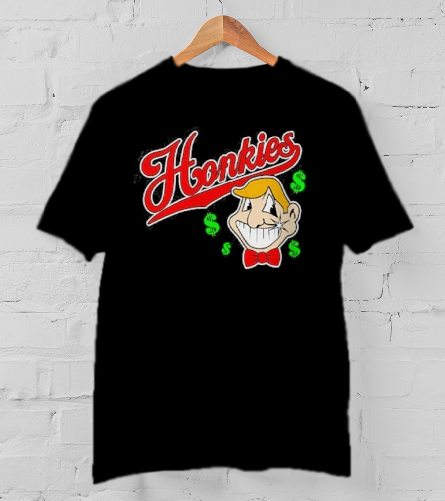Honkies Red Script With Cartoon Face And Dollar Signs T-Shirt