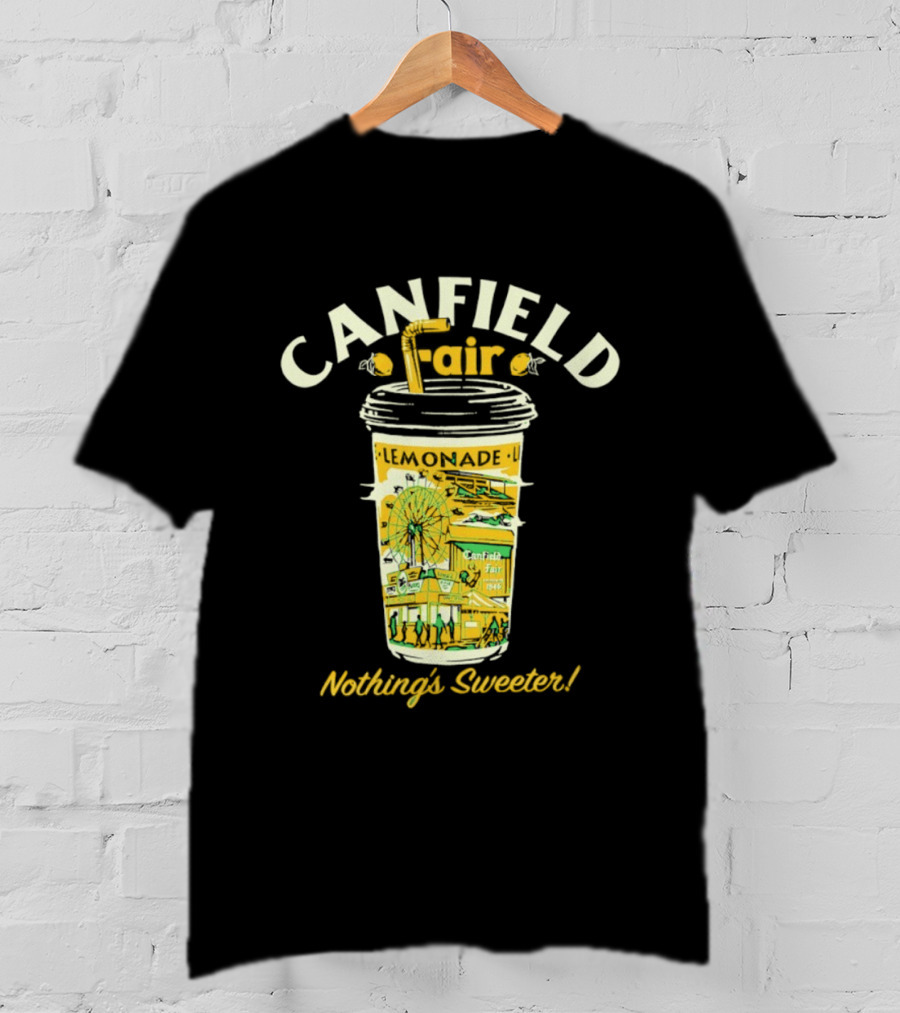 Canfield Fair Lemonade Cup Ferris Wheel Nothing's Sweeter T-Shirt