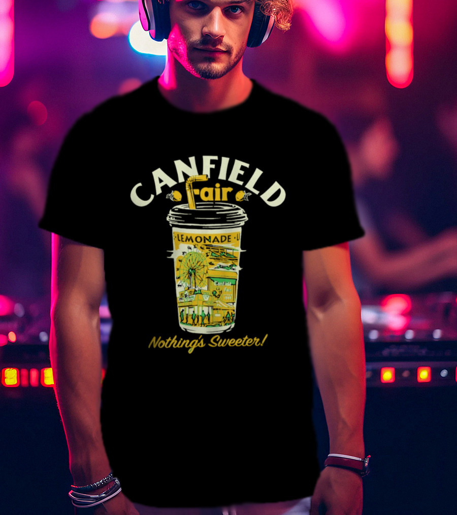 Canfield Fair Lemonade Cup Ferris Wheel Nothing's Sweeter T-Shirt