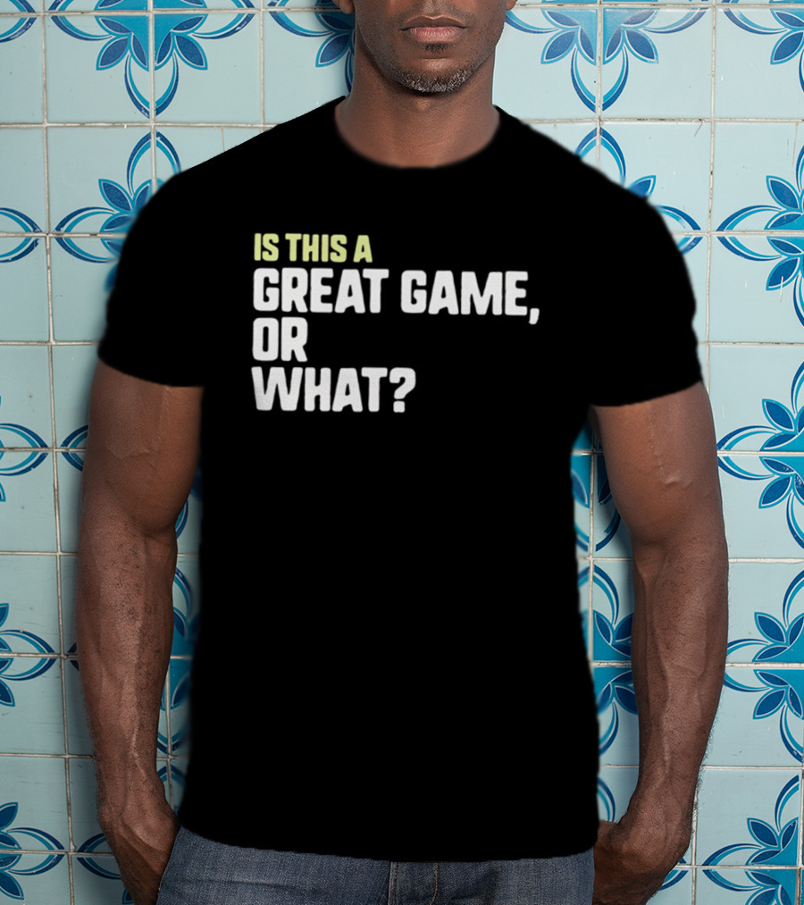 Is This A Great Game Or What Toddler Essential T-Shirt