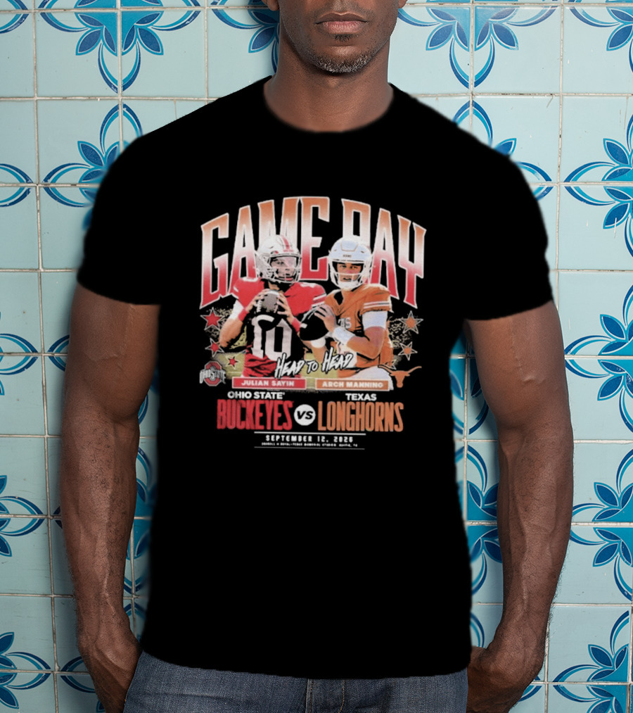 Ohio State Buckeyes Vs Texas Longhorns Julian Sayin Arch Manning Gameday September 12 2026 T-Shirt