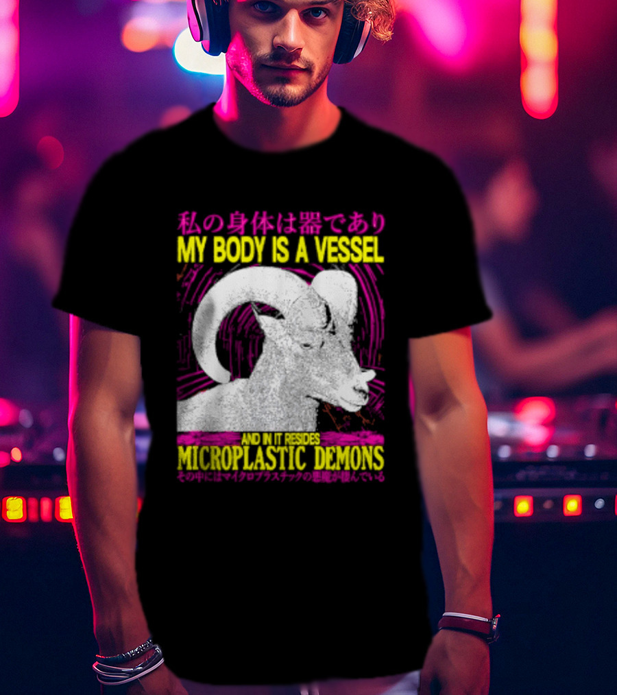 My Body Is A Vessel Microplastic Demons Ram Vintage Japanese Text Aesthetic T-Shirt
