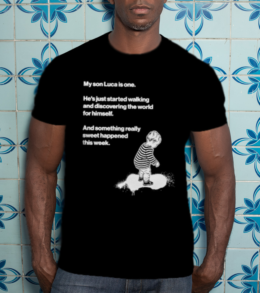 Luca Is One First Steps Adventure Exploring The World T-Shirt