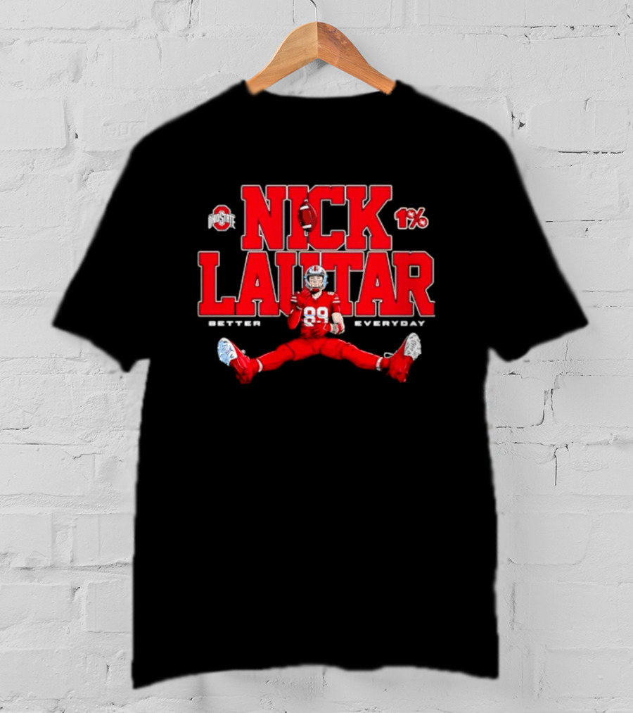 Nick Lautar 89 Ohio State Buckeyes Better Everyday Caricature Player 1% T-Shirt